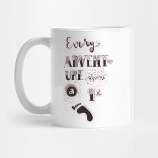 Every adventure requires a first step Mug